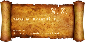 Matulay Kristóf névjegykártya